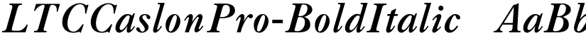 LTCCaslonPro-BoldItalic ☞ font