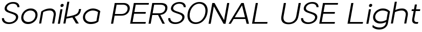 Sonika PERSONAL USE Light Italic font