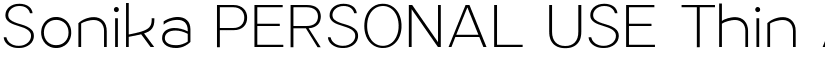 Sonika PERSONAL USE Thin font