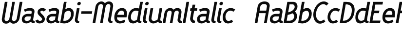 Wasabi-MediumItalic ☞ font