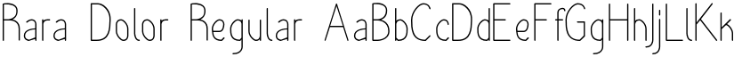 Rara Dolor Regular font