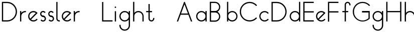 Dressler Light font