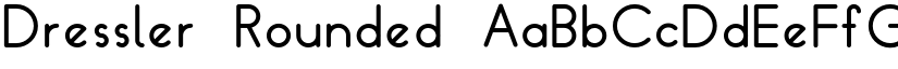 Dressler Rounded font