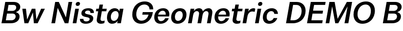 Bw Nista Geometric DEMO Bold Italic font