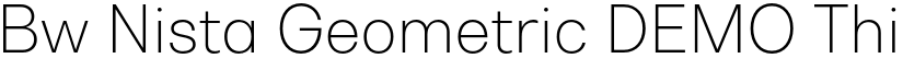 Bw Nista Geometric DEMO Thin font