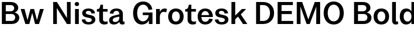 Bw Nista Grotesk DEMO Bold font