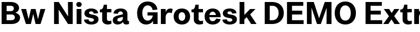 Bw Nista Grotesk DEMO ExtraBold font