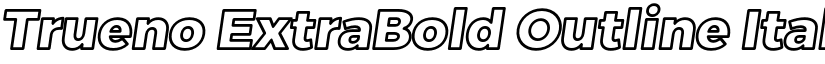 Trueno ExtraBold Outline Italic font