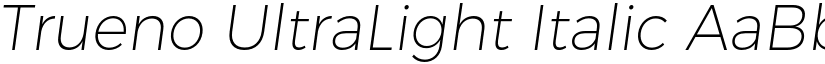 Trueno UltraLight Italic font