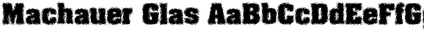 Machauer Glas font