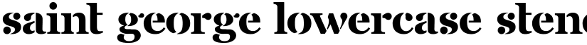 Saint George Lowercase Stencil font