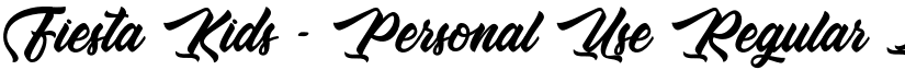 Fiesta Kids - Personal Use Regular font