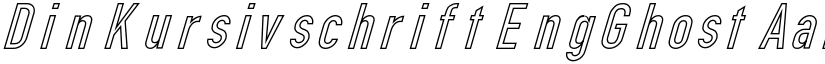 Din Kursivschrift EngGhost font