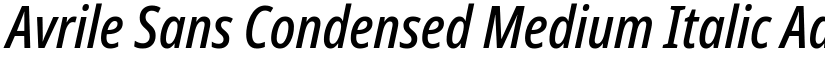 Avrile Sans Condensed Medium Italic font