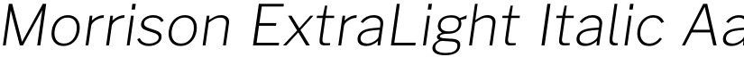 Morrison ExtraLight Italic font