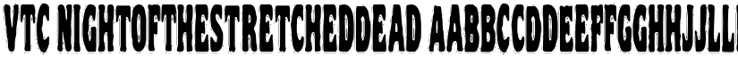 VTC NightOfTheStretchedDead font