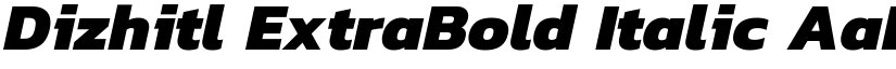 Dizhitl ExtraBold Italic font