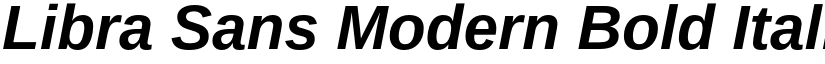 Libra Sans Modern Bold Italic font