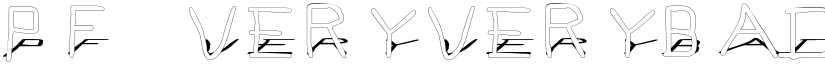 Pf_veryverybadfont7 Shadow font