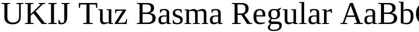 UKIJ Tuz Basma Regular font