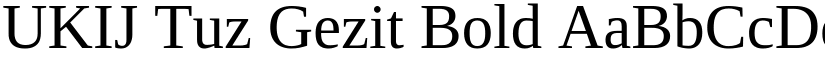 UKIJ Tuz Gezit Bold font