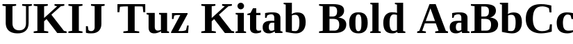 UKIJ Tuz Kitab Bold font