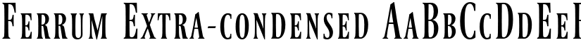 Ferrum Extra-condensed font