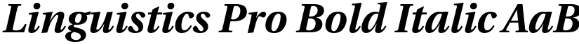 Linguistics Pro Bold Italic font
