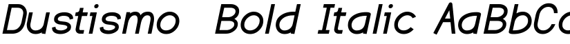 Dustismo  Bold Italic font