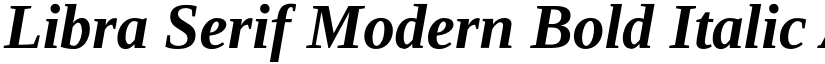 Libra Serif Modern Bold Italic font