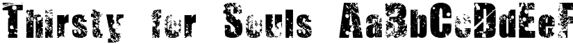 Thirsty for Souls font