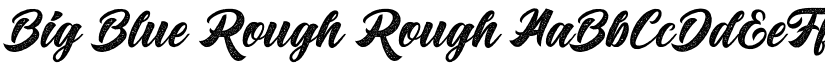 Big Blue Rough Rough font