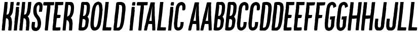 Kikster bold italic font