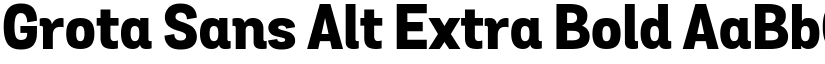 Grota Sans Alt Extra Bold font