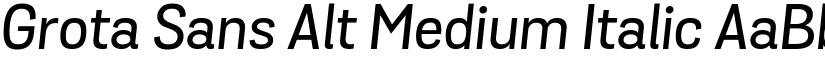 Grota Sans Alt Medium Italic font