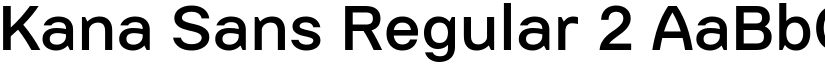 Kana Sans Regular 2 font