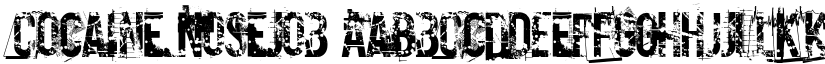 Cocaine Nosejob font