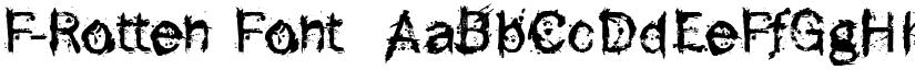 F-Rotten Font font