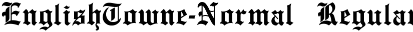 EnglishTowne-Normal Regular font