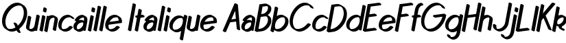 Quincaille Italique font