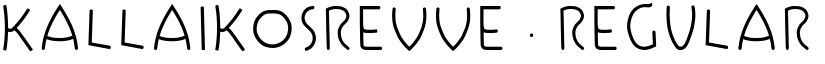 Kallaikosrevve Regular font