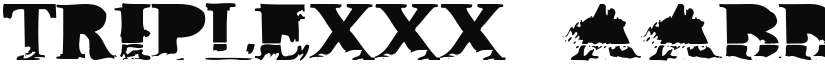 Triple XXX font download