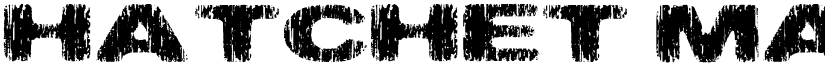 Hatchet Man font