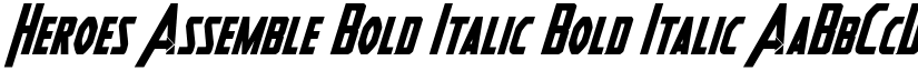 Heroes Assemble Bold Italic Bold Italic font