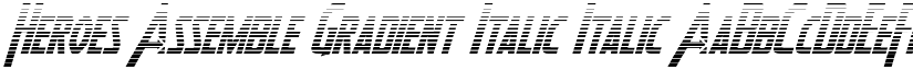 Heroes Assemble Gradient Italic Italic font