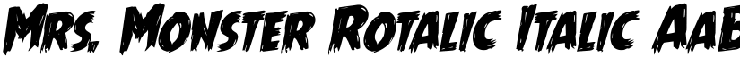 Mrs. Monster Rotalic Italic font