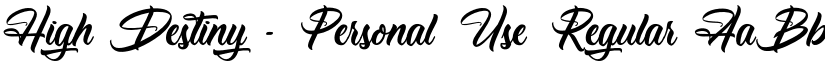 High Destiny - Personal Use Regular font
