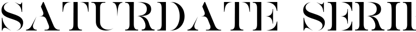SATURDATE SERIF Regular font