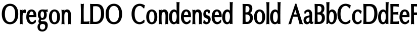 Oregon LDO Condensed Bold font