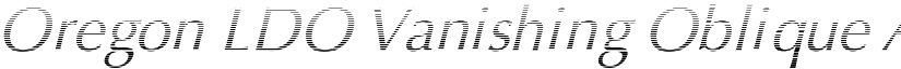 Oregon LDO Vanishing Oblique font